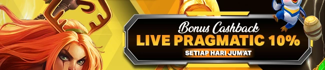 CASHBACK LIVE GAME PRAGMATIC 10% ( BONUS HARI JUMAT )