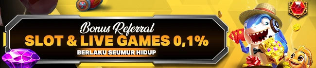 BONUS REFERRAL SLOT &amp; LIVE GAMES 0,1%